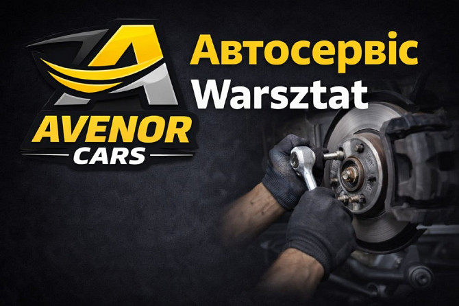 СТО Варшава Україномовний автосервіс Avenor Cars Луцьк - зображення 5
